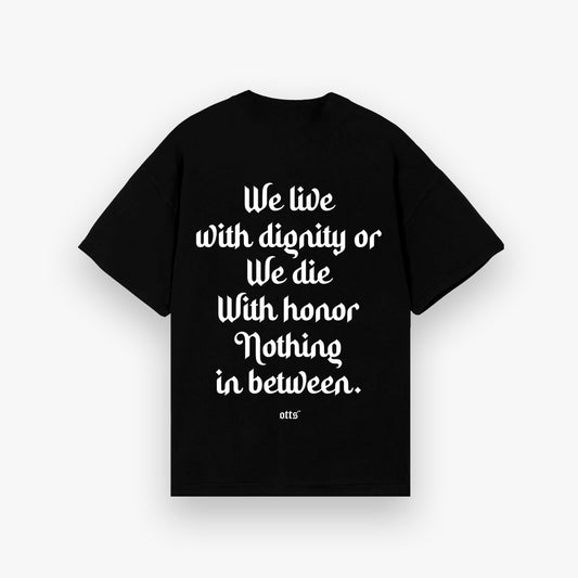 Die with Honor T-shirt - Black